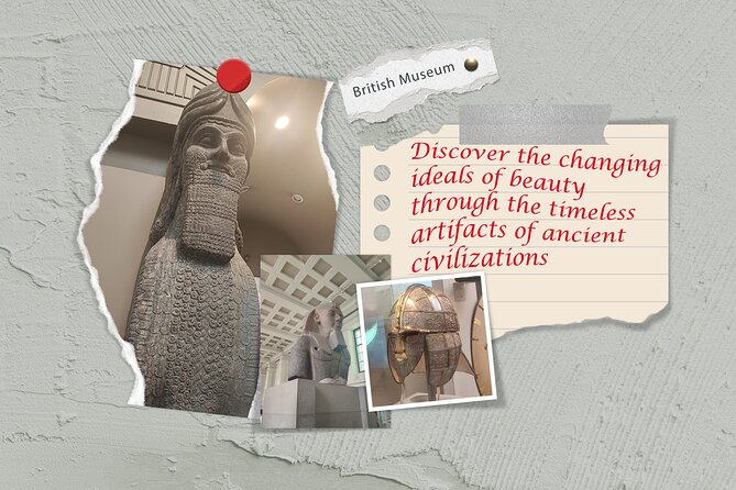 British Museum Private Tour: Ancient Daemons and Timeless Beauty - Egyptian mummies and the dance of life and death