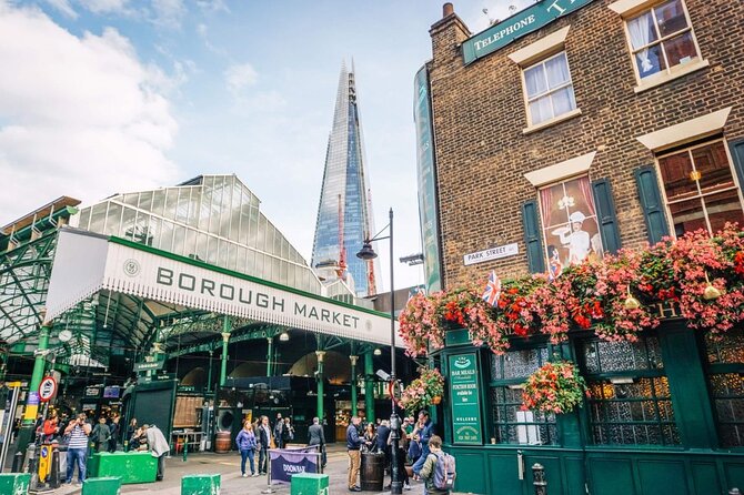 London Borough Market & London Bridge Food Tour - Borough Market and Bankside: why this route works