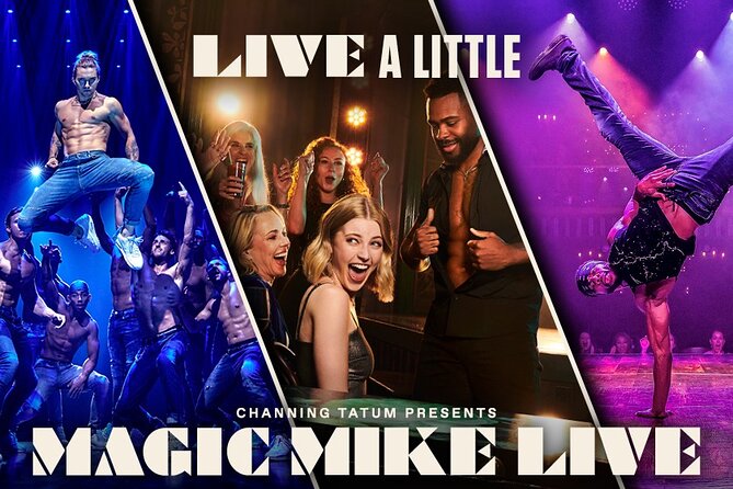 London: Magic Mike Live! - Key things to know before you go