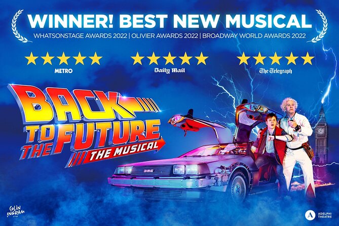 London Theatre: Back To The Future The Musical - Key points at a glance