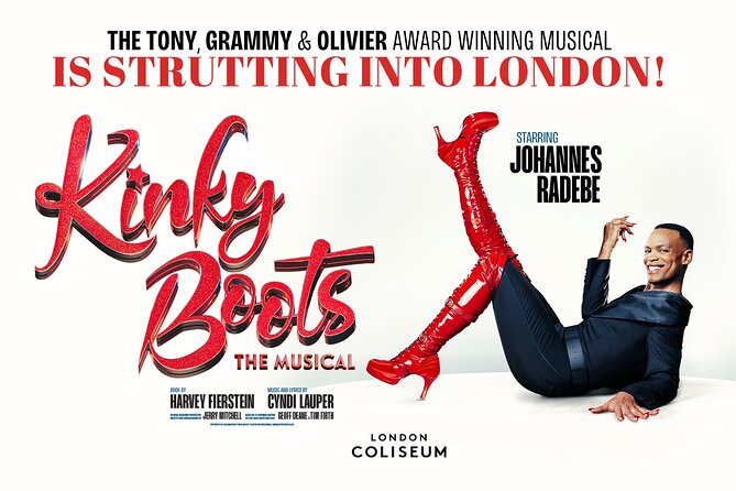 London Theatre: Kinky Boots - The Story on Stage: Charlie Price, Lola, and a Shoe Factory That Needs a Plan