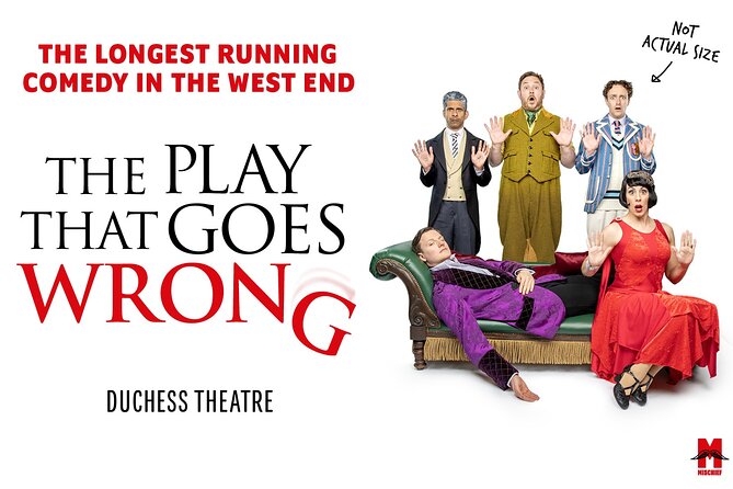 The Play That Goes Wrong in London Theatre - Key Highlights Before You Go